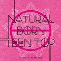 NATURAL BORN TEEN TOP