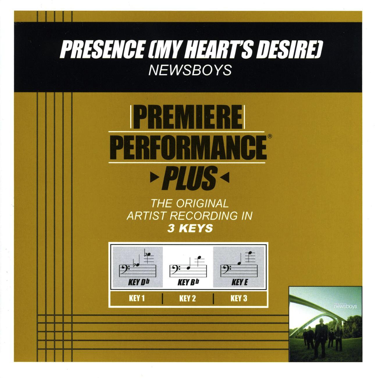 Premiere Performance Plus: Presence (My Hearts Desire)专辑