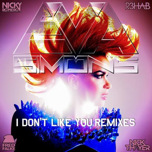 I Don't Like You (Remixes)专辑