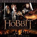 The Last Goodbye (From "The Hobbit: The Battle of the Five Armies") - Single专辑