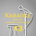 Karaoke para los músicos y cantantes, Vol. 13专辑