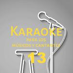 Karaoke para los músicos y cantantes, Vol. 13专辑