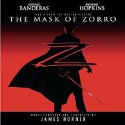 The Mask of Zorro - Music from the Motion Picture