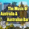 Music Of Australia & Australian Bar专辑