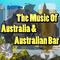 Music Of Australia & Australian Bar专辑