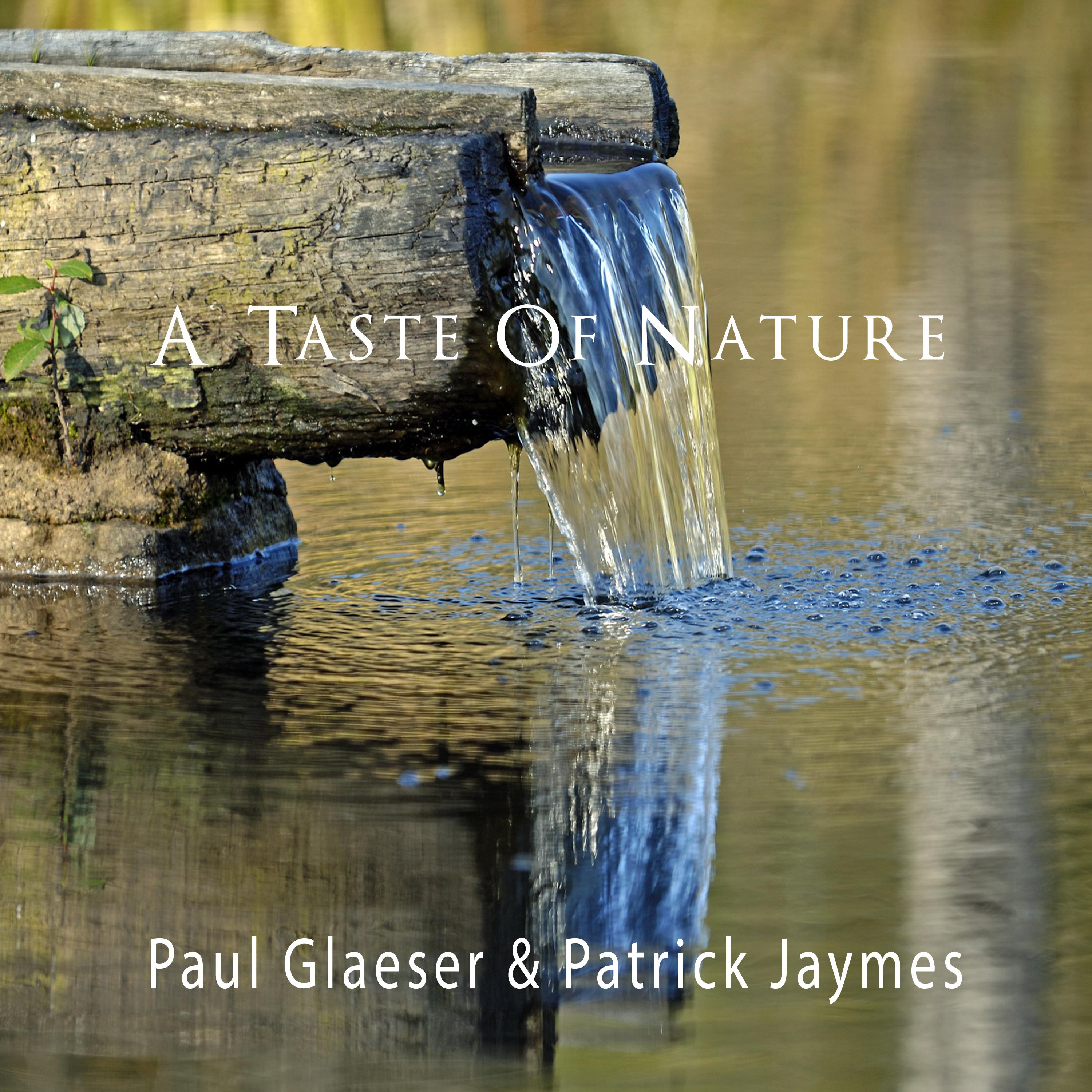 A taste of nature