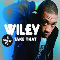 Wiley、Chew Fu - TAKE THAT