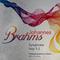 Johannes Brahms: Symphony Nos. 1-3专辑