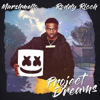 Marshmello Roddy Ricch-Project Dreams