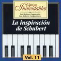 Clásicos Inolvidables Vol. 11, La Inspiración De Schubert专辑