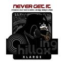 Never Get It (feat. Henny K & ralph)专辑