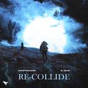 re-collide专辑