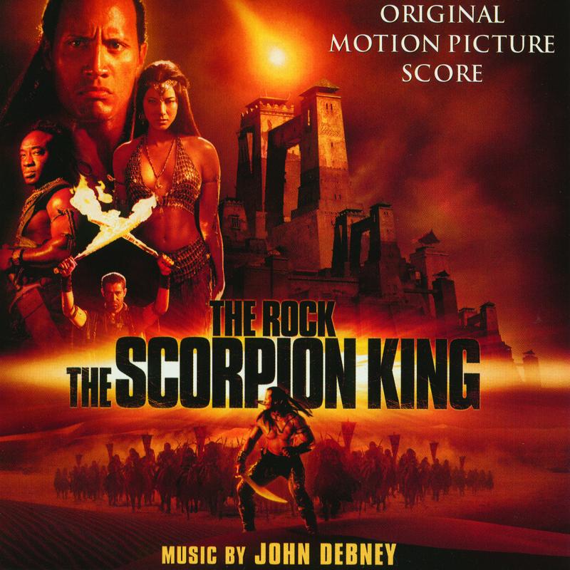 The Scorpion King (Original Motion Picture Score)