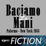 Baciamo le mani (Colonna sonora originale della serie TV)专辑