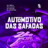 MC Gedai - Automotivo das Safadas