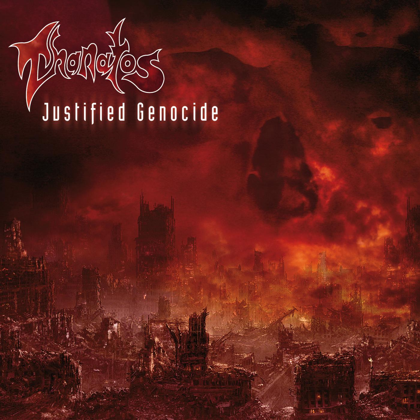 Justified Genocide (Re-Issue + Bonus)