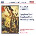 ANTHEIL: Symphonies Nos. 4 and 6 / McKonkey's Ferry