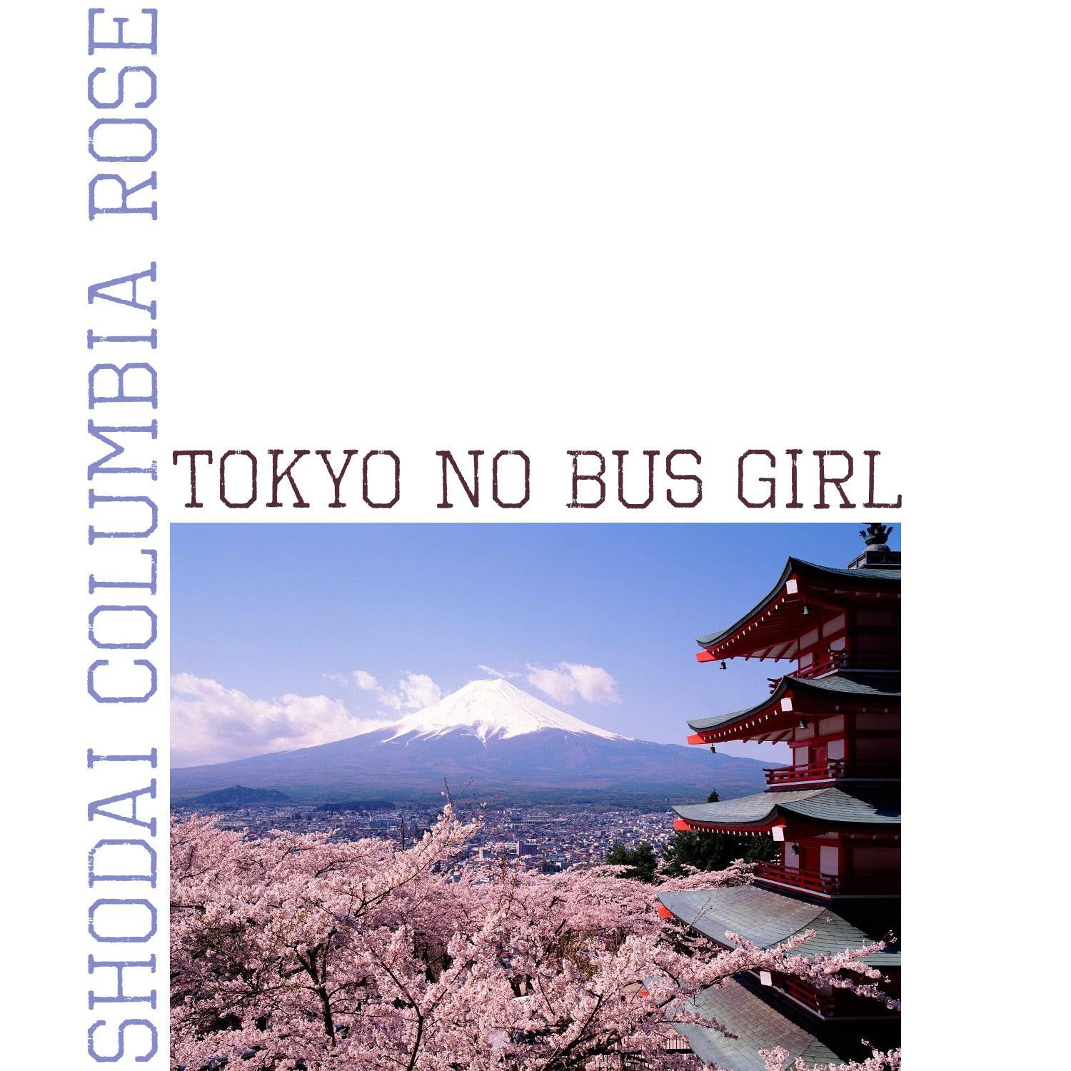 Tokyo No Bus Girl
