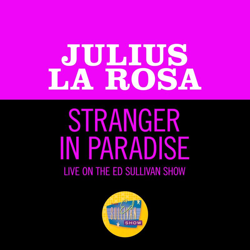 Stranger In Paradise (Live On The Ed Sullivan Show, December 6, 1953)