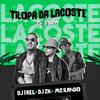 Mc Rando - Tropa da Lacoste