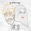 Say So (feat. JoJo)专辑