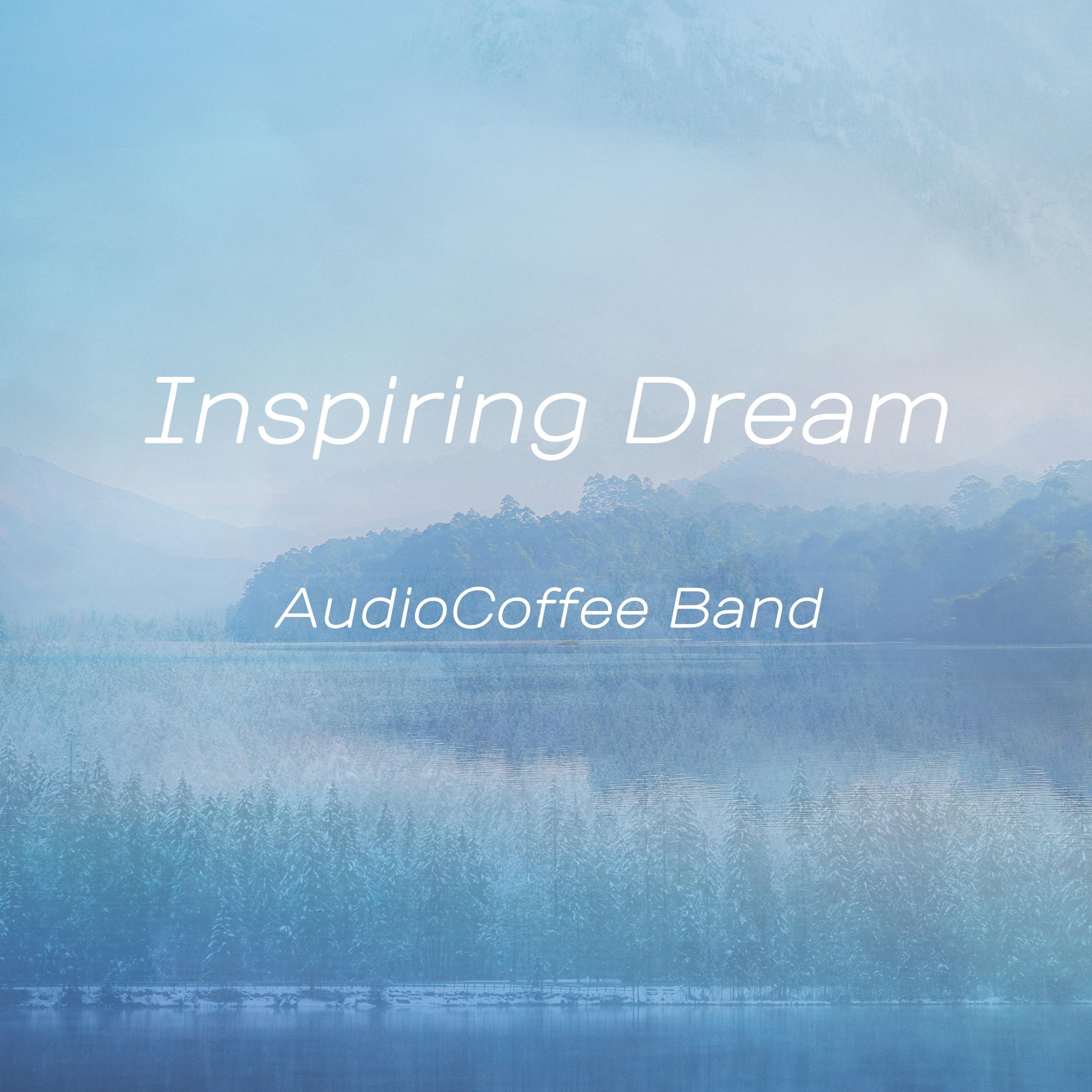 Inspiring Dream