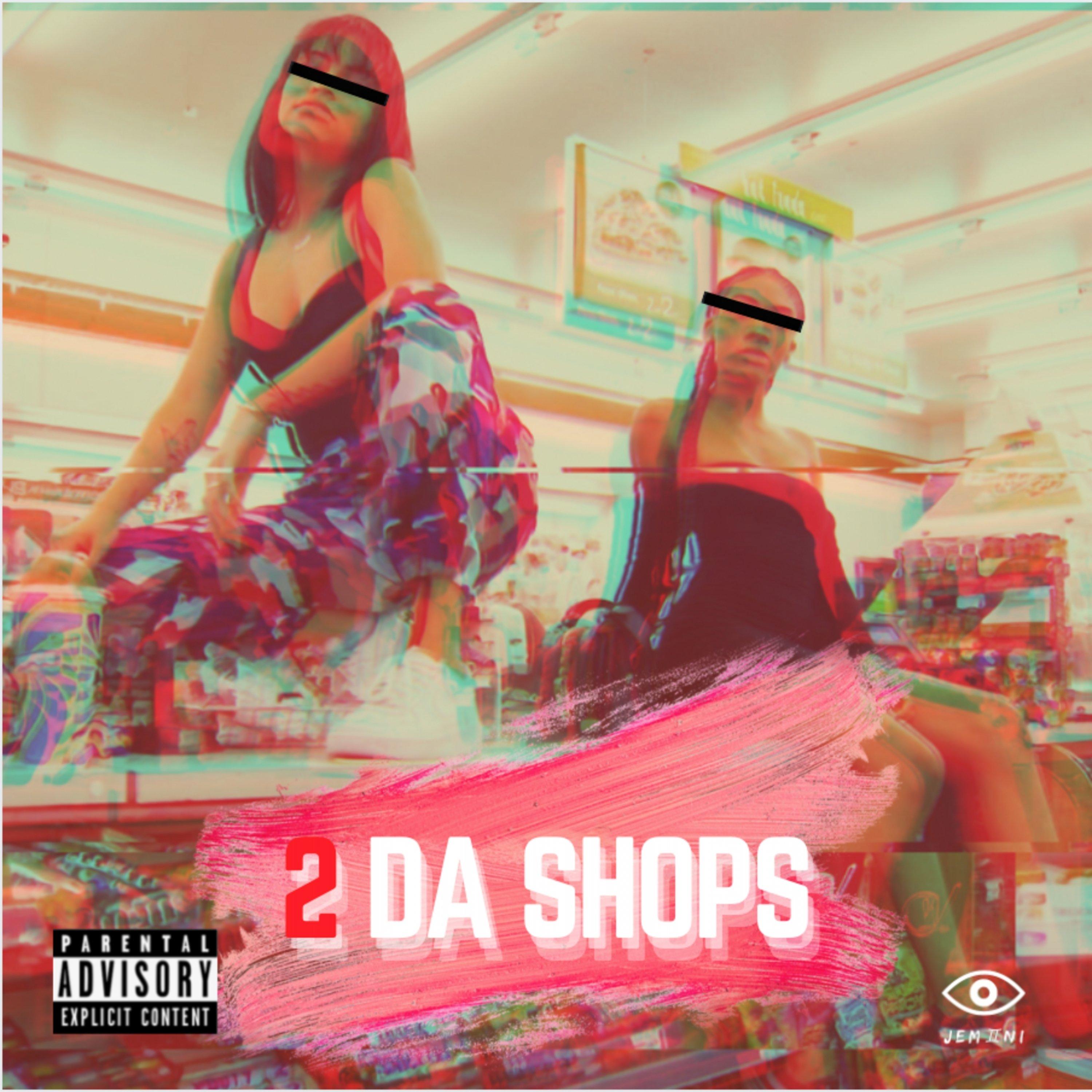 2 Da Shops