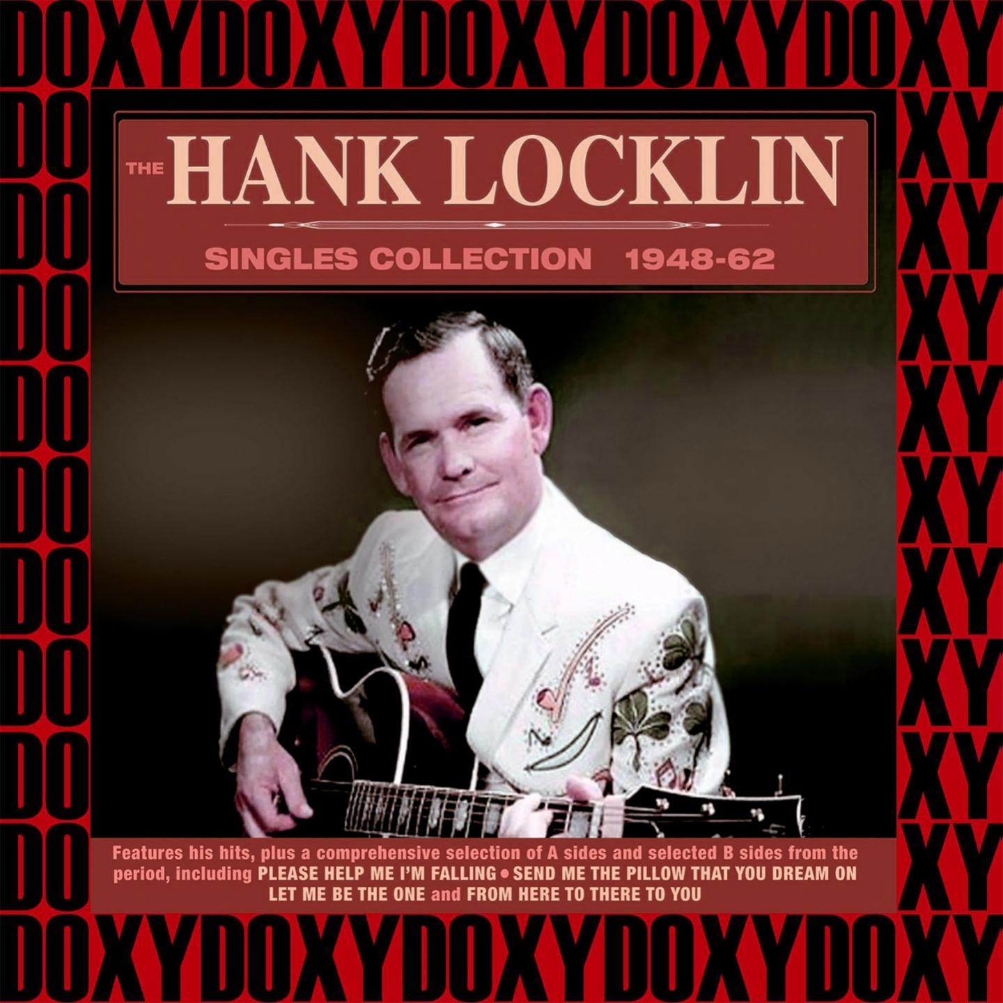 The Hank Locklin Singles Collection 1948-62 (Remastered Version) (Doxy Collection)