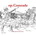 op.Comrade专辑