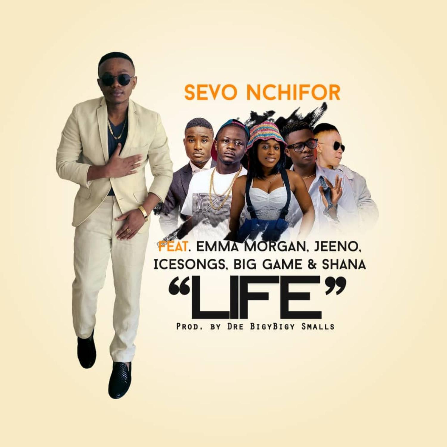 Sevo Nchifor - Life