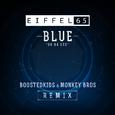 Blue (Da Ba Dee) Boostedkids & Monkey Bros Remix