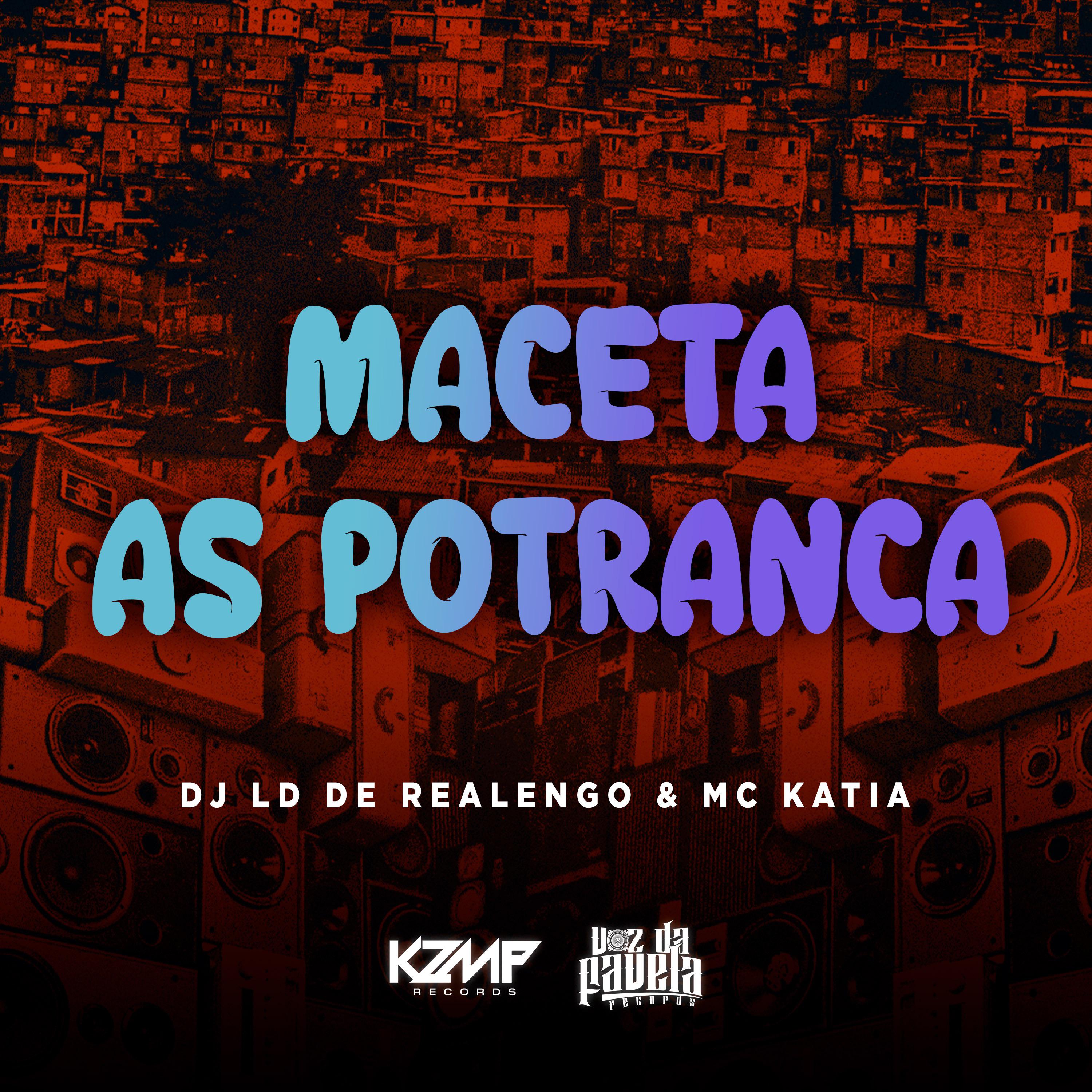 DJ LD de Realengo - Maceta As Potranca