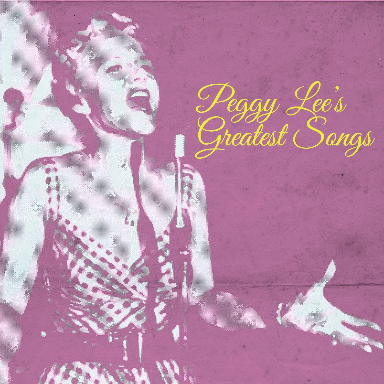 Peggy Lee's Greatest Songs