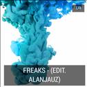 Freaks (Edit Alanjauz)专辑