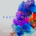 Fast Color (Original Motion Picture Soundtrack)