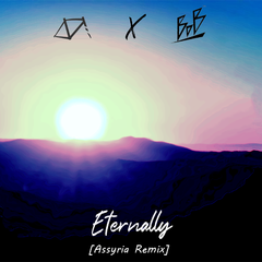 Eternally (Assyria Special invited Mix)