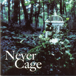 Never Cage专辑
