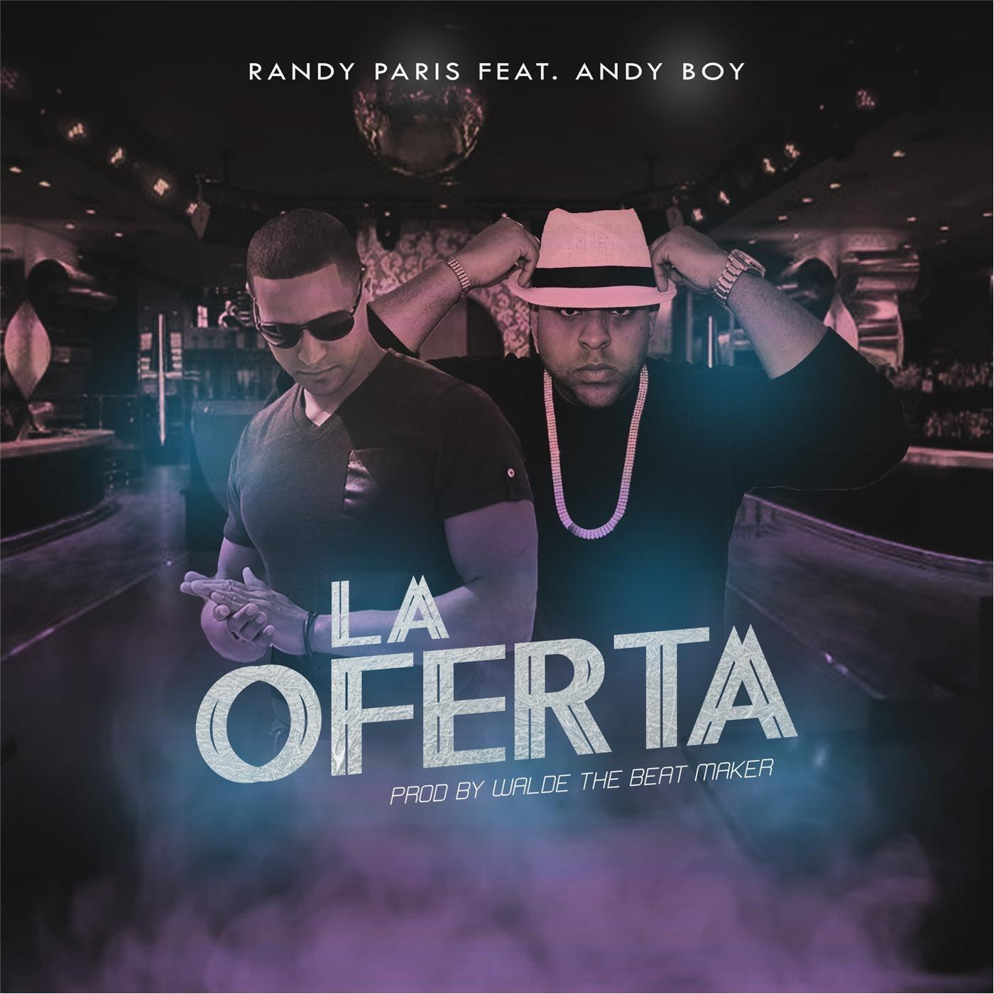 La Oferta (feat. Andy Boy)