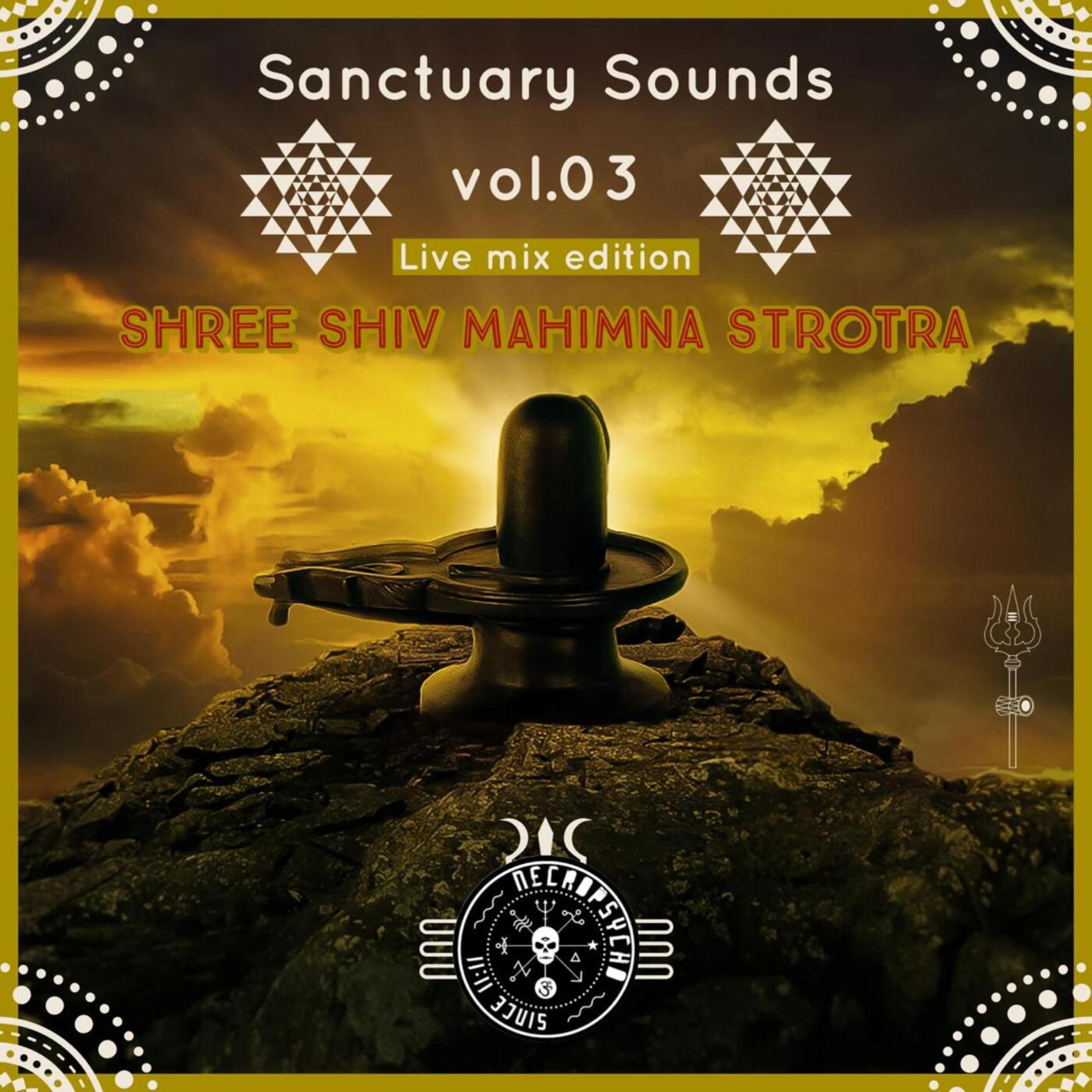 Shree Shiv Mahimna Strotra (live mix Edition)