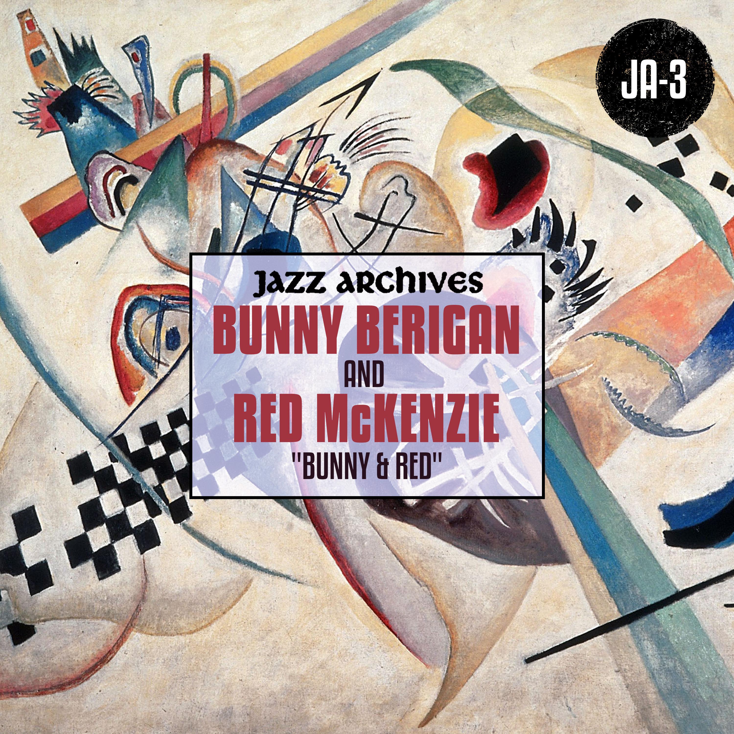 Jazz Archives Presents: "Bunny & Red"(1935-1936)