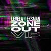 Levela - Zone Out (VIP)