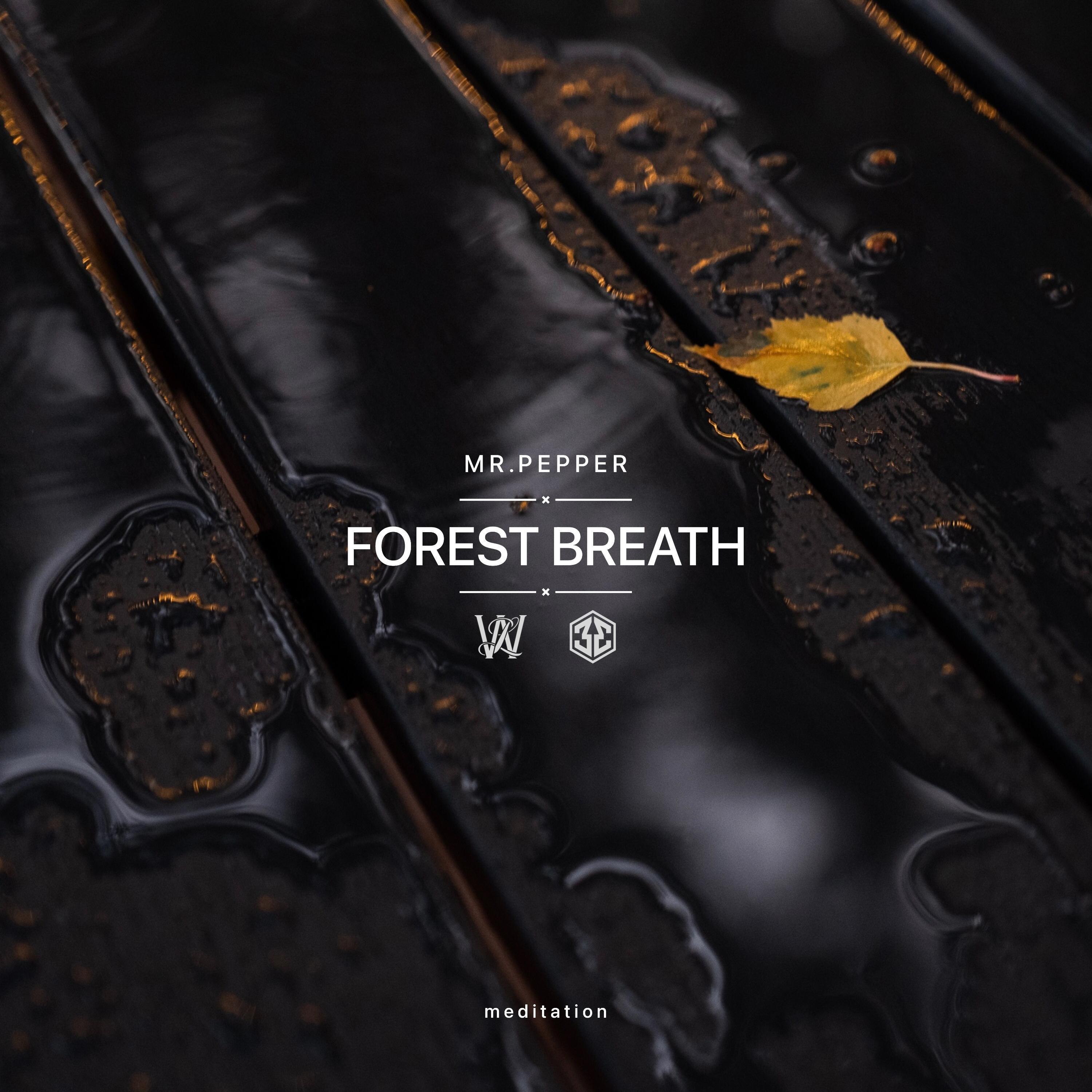 Mr. Pepper - Forest Breath (We Lodge Excl.)