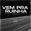 Dj Jhon SP - Vem pra Ruinha