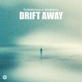 Drift Away