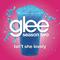 Isn't She Lovely (Glee Cast Version)专辑