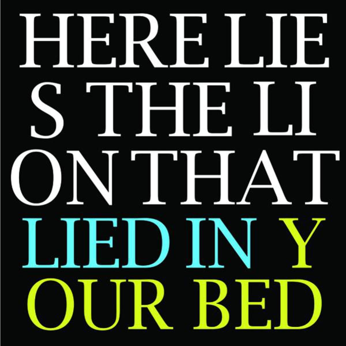 Here Lies The Lion That Lied In Your Bed