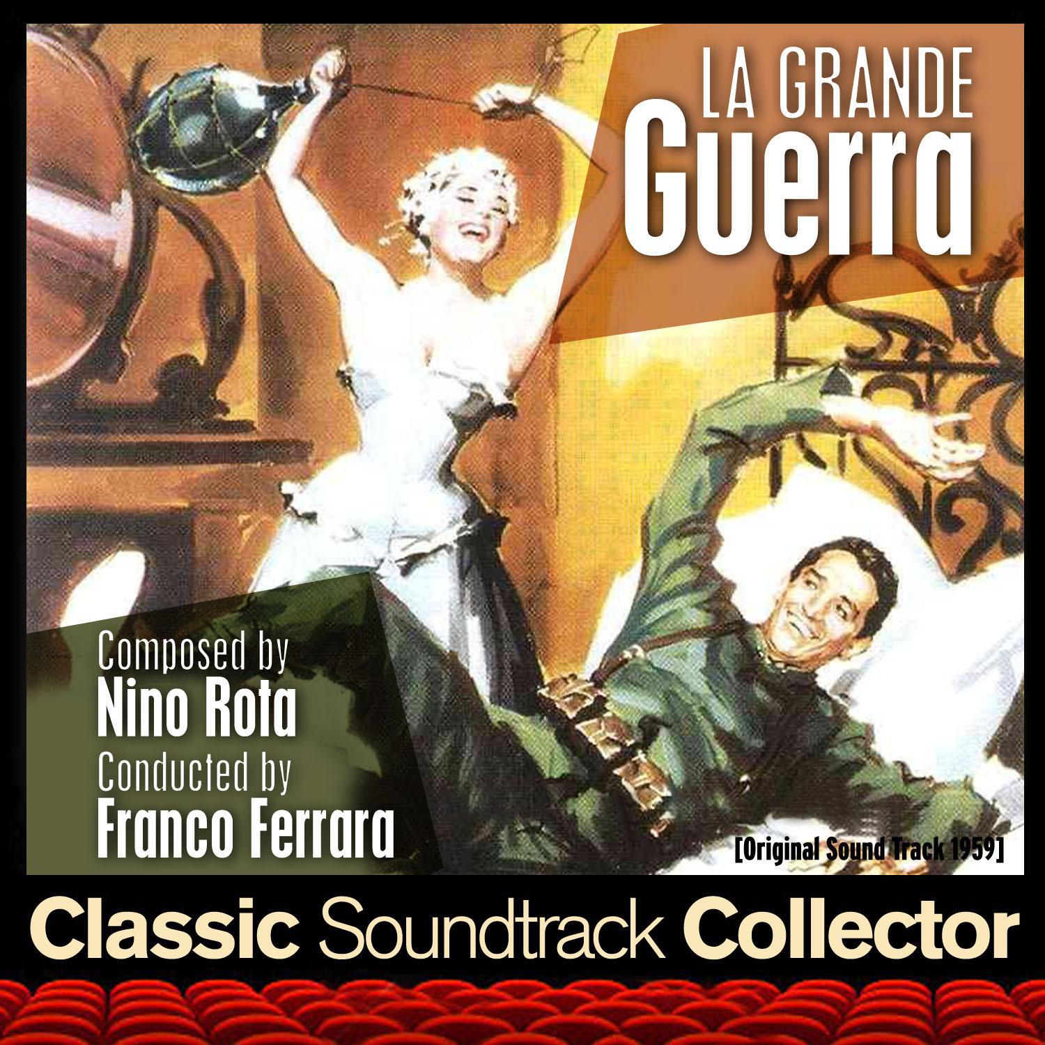 La Grande Guerra (Original Soundtrack) [1959]专辑