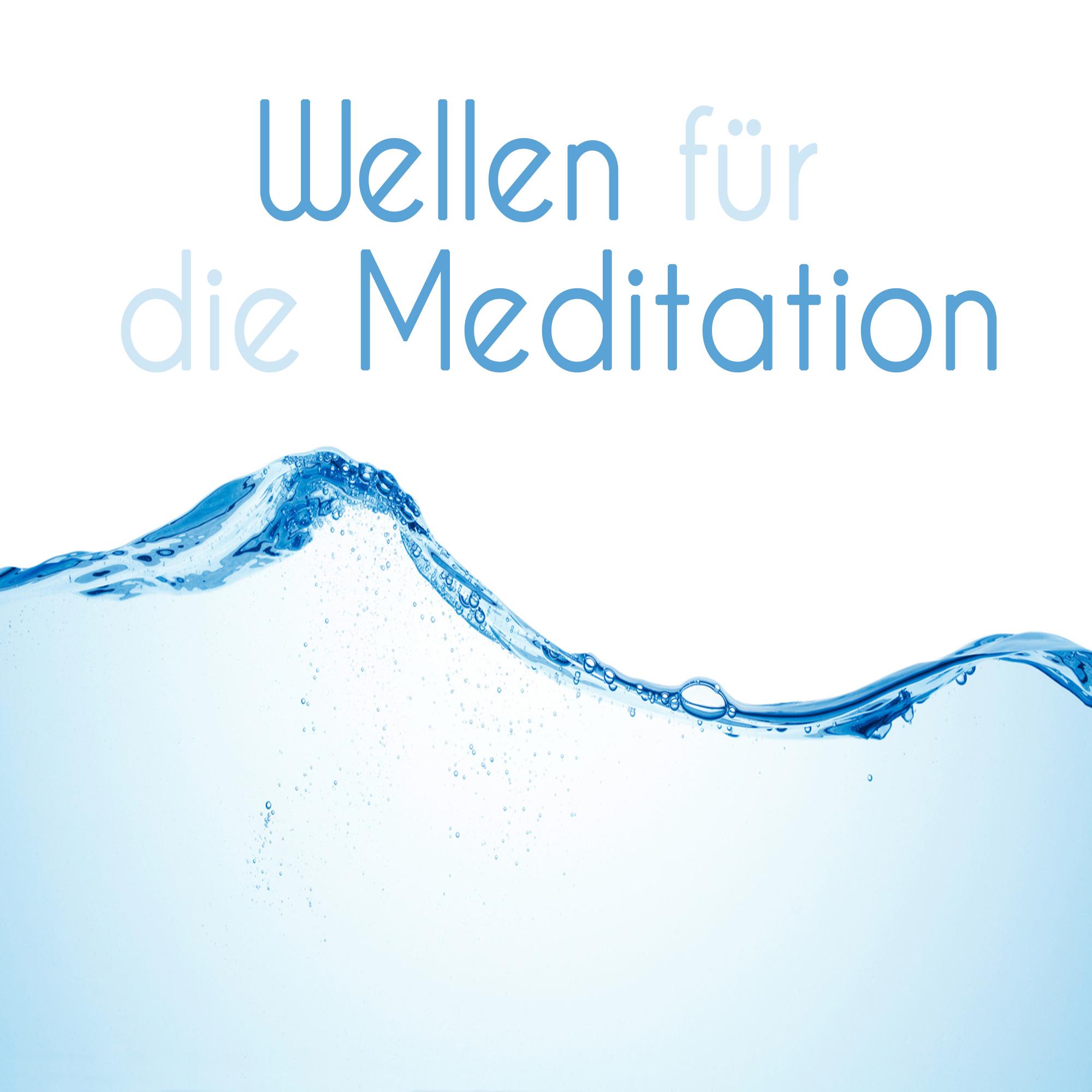 Wellen für die Meditation