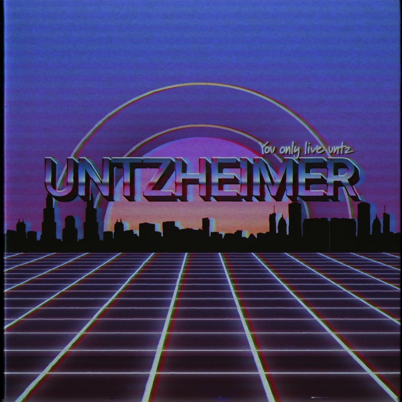 You Only Live Untz