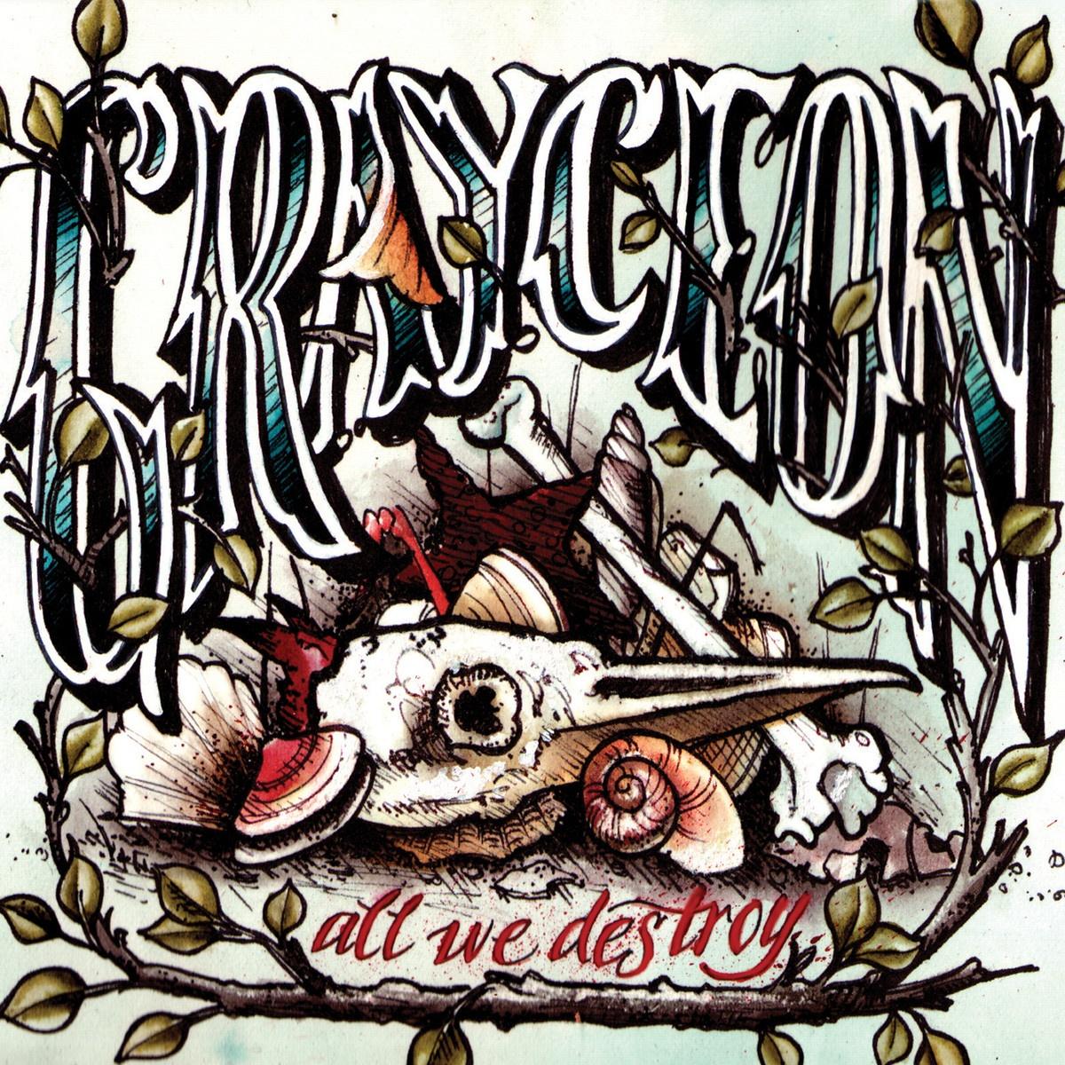 All We Destroy